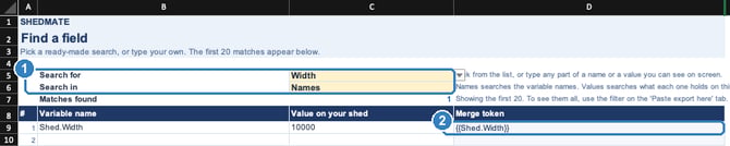 Find a field worksheet searching Width in variable names, showing one Shed.Width match with value 10000 and its document merge token.