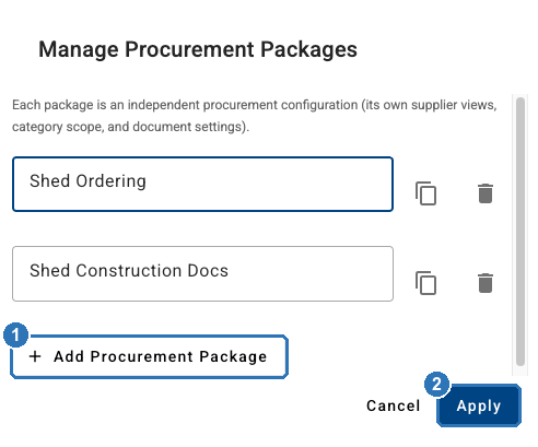 Manage Procurement Packages: each package is an independent procurement configuration, with its own supplier views, category scope and document settings. Packages Shed Ordering and Shed Construction Docs, Add Procurement Package marked 1 and Apply marked 2